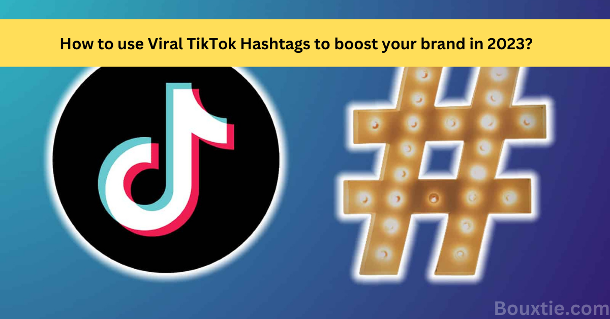 viral TikTok hashtags